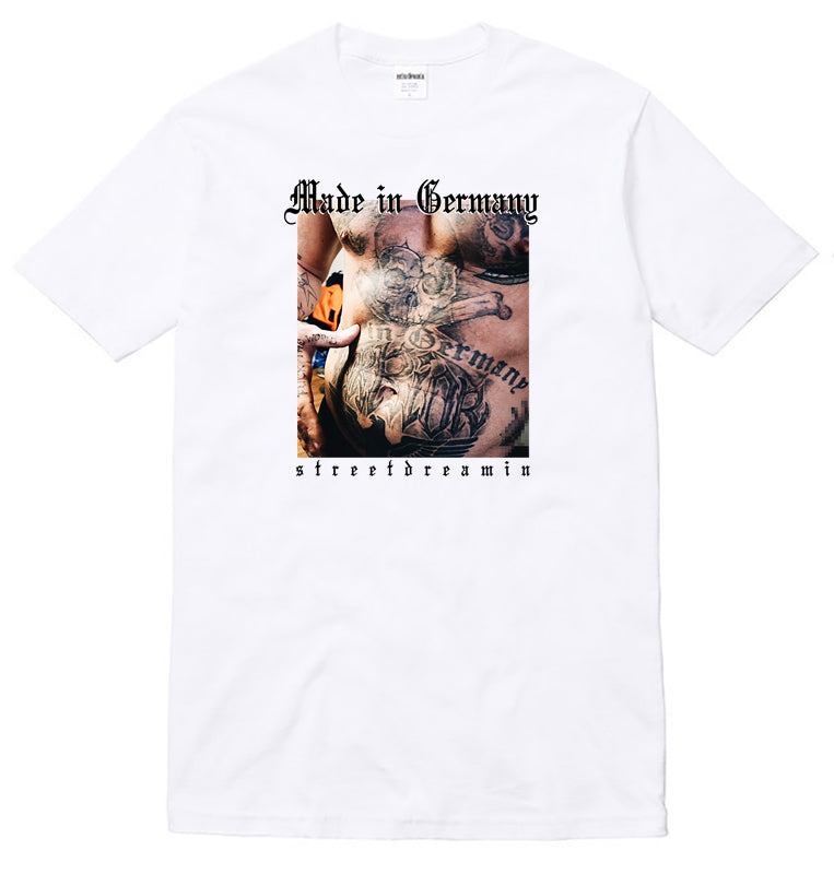 "MADE IN GERMANY" Streetdreamin T-Shirt